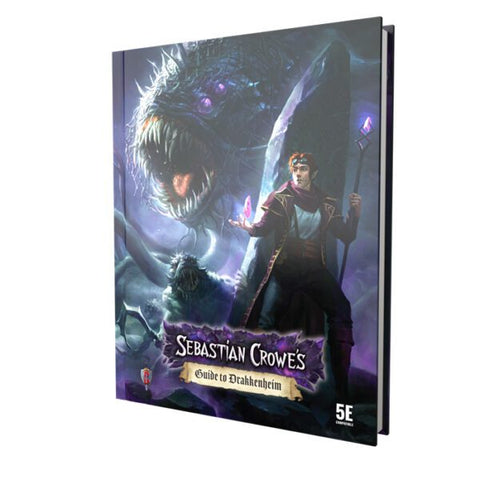 Dungeons of Drakkenheim RPG - Sebastian Crowes: Guide to Drakkenheim