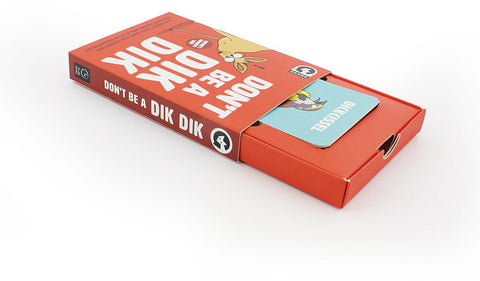 Don't Be A Dik Dik