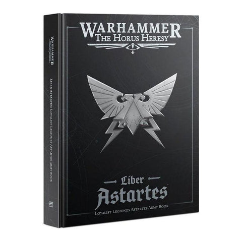 The Horus Heresy - Liber Astartes: Loyalist Legions Astartes Army Book (31-30)
