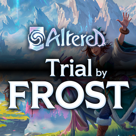 Altered TCG - Trial By Frost