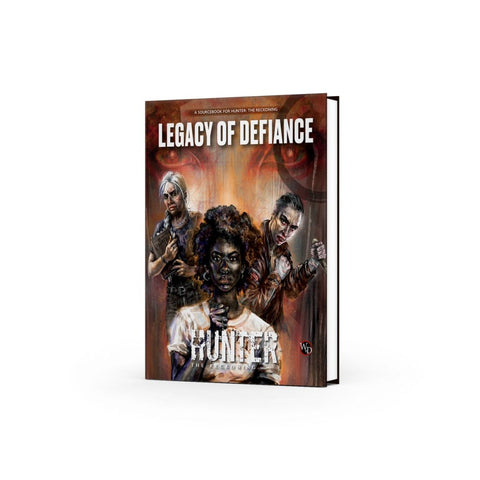 Hunter: The Reckoning 5th Edition RPG - Legacy of Defiance Sourcebook