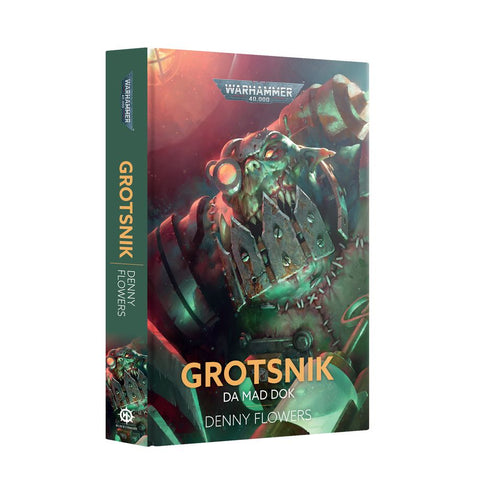 Black Library - Grotsnik Da Mad Dok (HB)