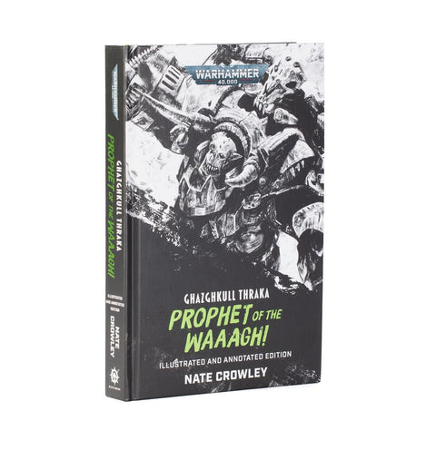 Black Library - Ghazghkull Thraka: Prophet Of The Waaagh! (Illust.)