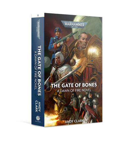 Black Library - Dawn of Fire: 2 The Gate of Bones