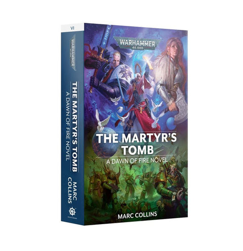 Black Library - Dawn of Fire: 6 The Martyr's Tomb