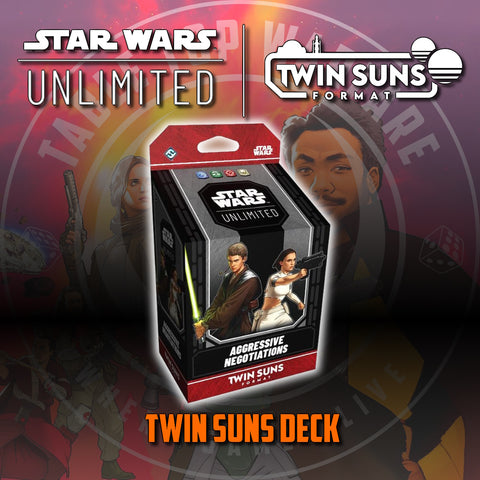 Star Wars Unlimited - Twin Suns Deck: Aggressive Negotiations