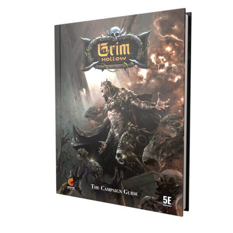 Grim Hollow RPG - The Campaign Guide