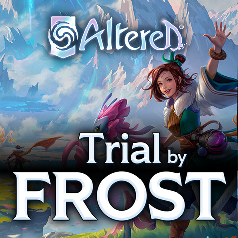 Altered TCG - Trial By Frost