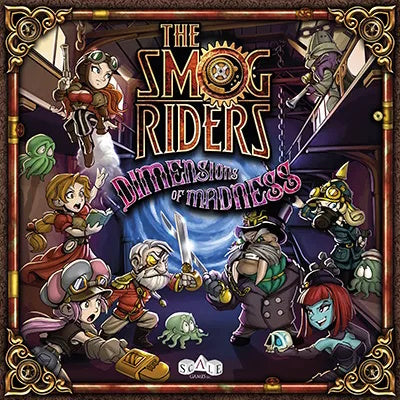 The Smog Riders - Dimensions Of Madness