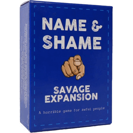 Name And Shame - Savage Expansion