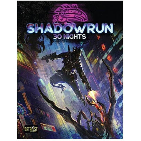 Shadowrun 6e Rpg Campaign - 30 Nights