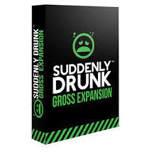 Suddenly Drunk - Gross Expansion