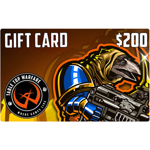 Table Top Warfare Gift Card - $200